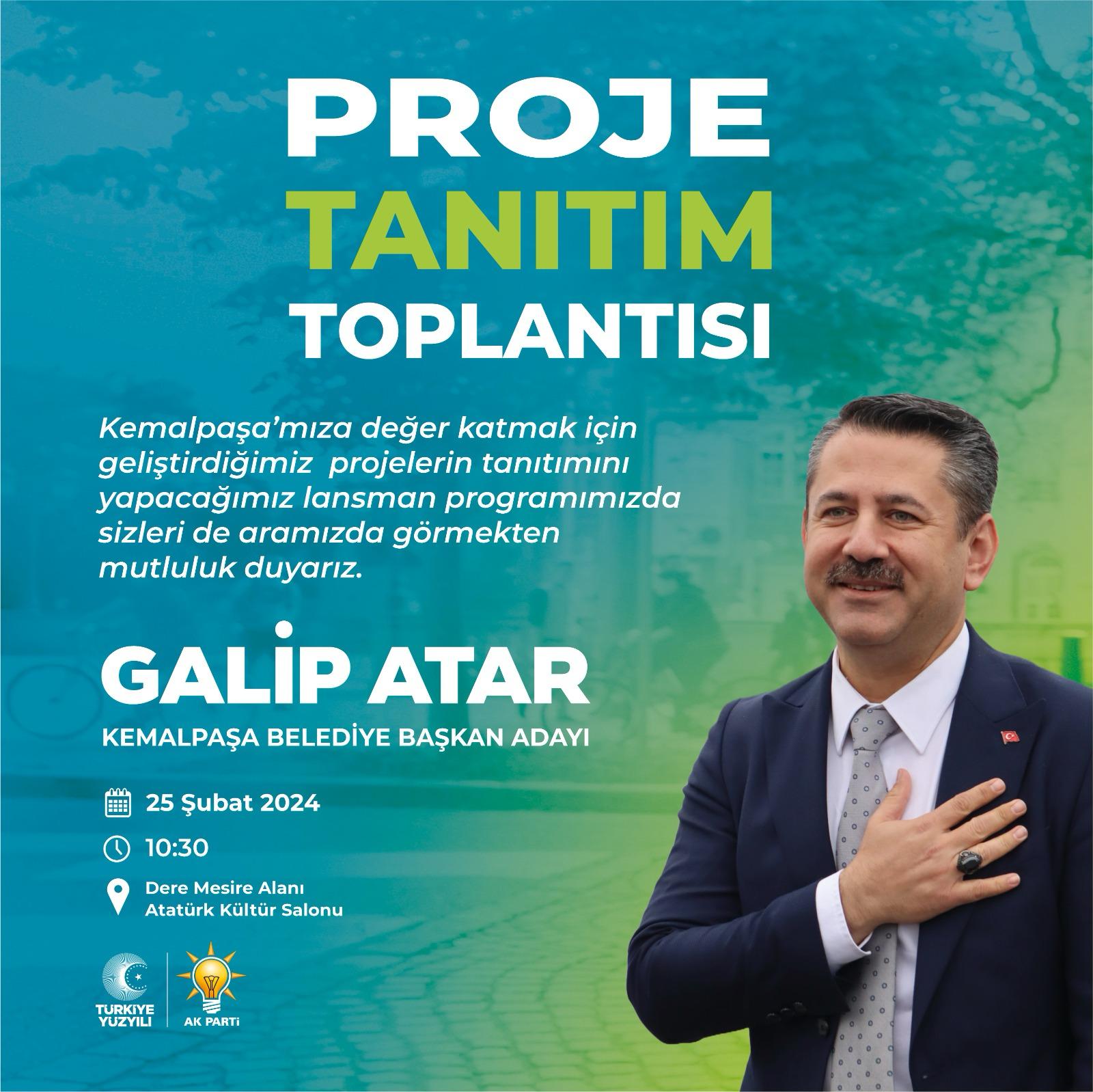 Galip Atar düzenleyeceği toplantı ile projelerini kamuoyu ile paylaşacak