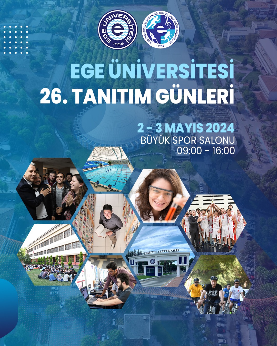 Ege Üniversitesi 26. tanıtım günleri başlıyor